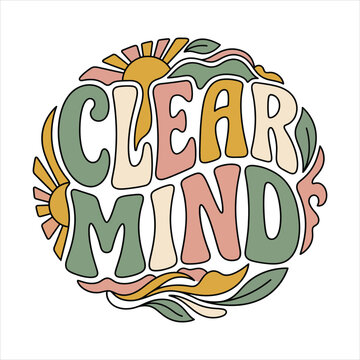 Circular retro boho illustration with the text clear mind suns leaves abstract shapes self care mental health tranquility mindfulness meditation lettering typography inspirational
