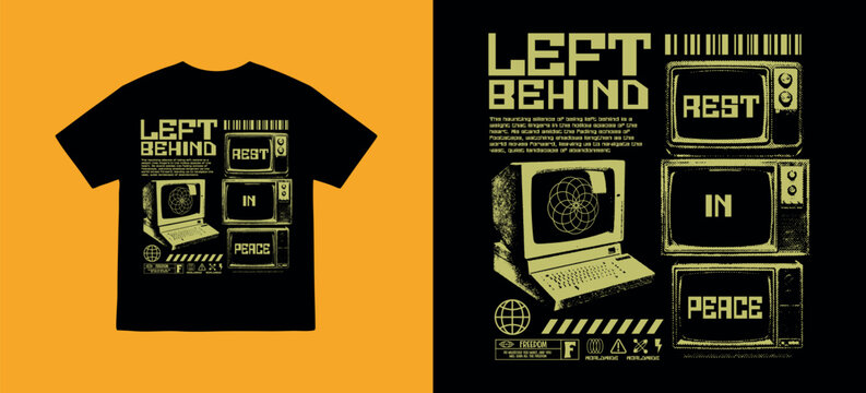 Vector illustration streetwear of analog television and left behind text for T-Shirt design with slogan and distortion artwork