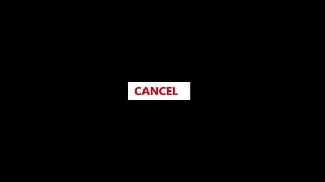 Red arrow cursor clicking white CANCEL button on black background