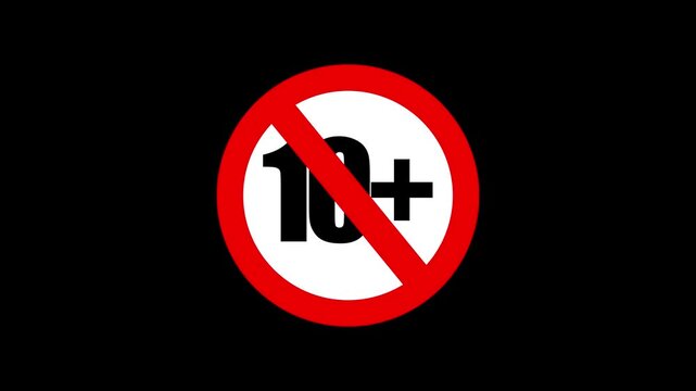 10 plus age restriction sign isolated on black background for safety and regulation