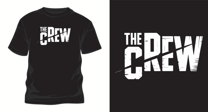 Bold typography t-shirt design featuring text the crew with distressed grunge texture effect for urban street wear apparel clothing print project.
