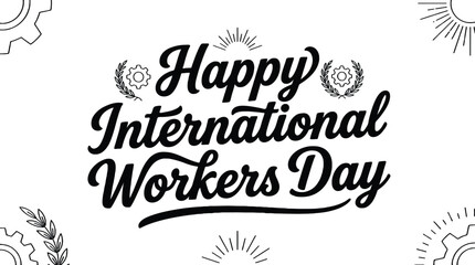 A festive greeting card design for International Workers Day, featuring elegant typography and decorative elements on a white background, ideal for marketing, advertising, and social media campaigns. © nislamgd6