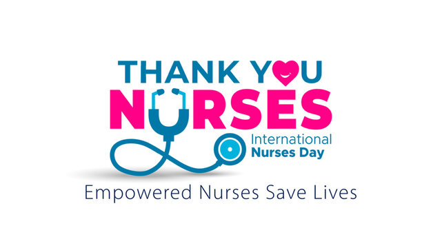 Thank You Nurses. Happy International Nurses Day text with a medical stethoscope and heart logotype wish card design.