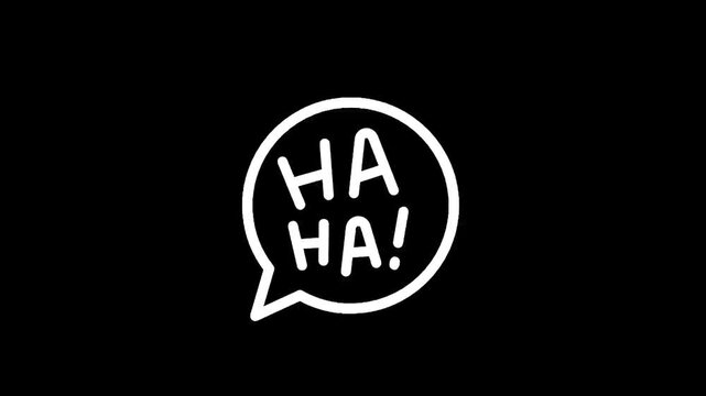 Simple white speech bubble with 'HA HA!' text on black background