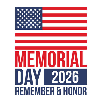 Memorial Day in United States. Remember and Honor. Federal holiday for remember and honor persons who have died while serving in the United States Armed Forces. Celebrated in May. Vector poster