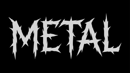 The word metal in a sharp jagged gothic font on a black background heavy metal typography © Md