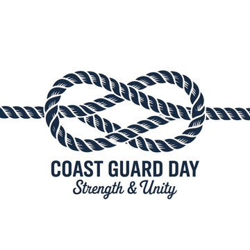 Coast guard day emblem with infinity rope knot symbol and text strength and unity Vector, illustration