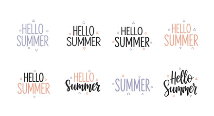 Fototapeta premium Eight minimalist Hello Summer typography labels on white background
