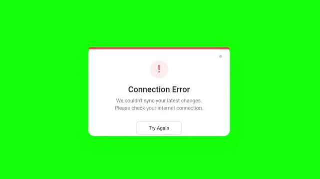Connection Error Pop-up Animation on Green Screen