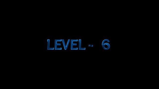 Level six loading screen appears with glowing blue digital text on black background