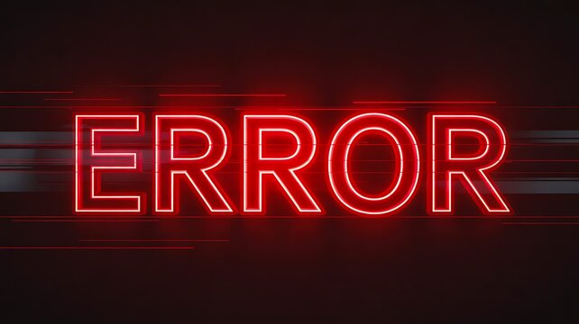 Error message neon sign on dark background representing system failure and technology problem concept
