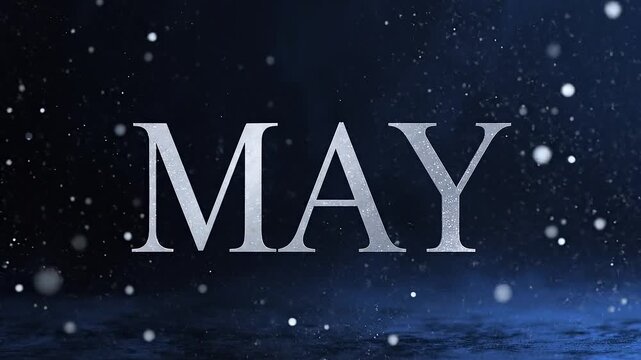 May month name in large letters with snowfall
