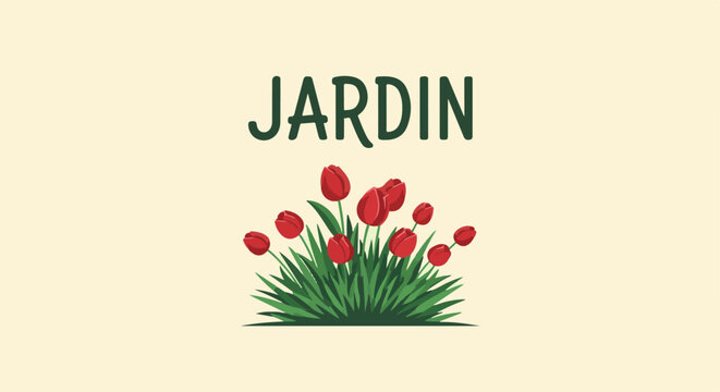 A vibrant illustration featuring the word "JARDIN" above a lush bed of red tulips and green foliage against a cream background