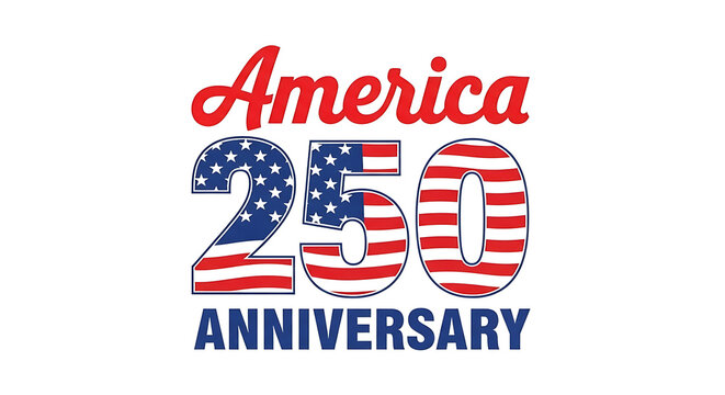 America 250 anniversary logo with patriotic colors america 250, usa 250, 250 anniversary, america anniversary, 1776 2026, 250 years of freedom, independence day, 4th of july, usa celebration