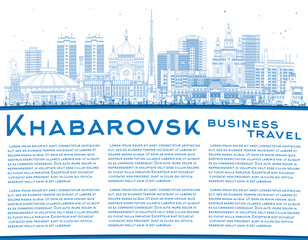 Obraz premium Outline Khabarovsk Russia city skyline with blue buildings and copy space. Khabarovsk cityscape with landmarks. Business travel and tourism concept with modern and historic architecture.