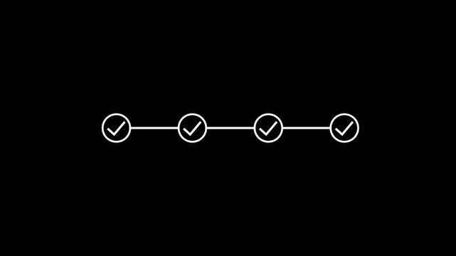 4 step infographic process with check mark icon animation. Animated Timeline Infographic Showing Step-by-Step Process success with check marks. Looping progress checkpoints.