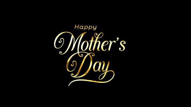 Happy mothers day golden text animation on a transparent background. Perfect for celebratory greetings and festive promotions