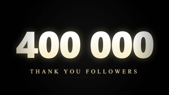400,000 Followers Milestone Celebration, Elegant Gold Champagne Achievement Animation, Cinematic Social Media Counter, Thank You Screen with Floating Particles for YouTube and Instagram