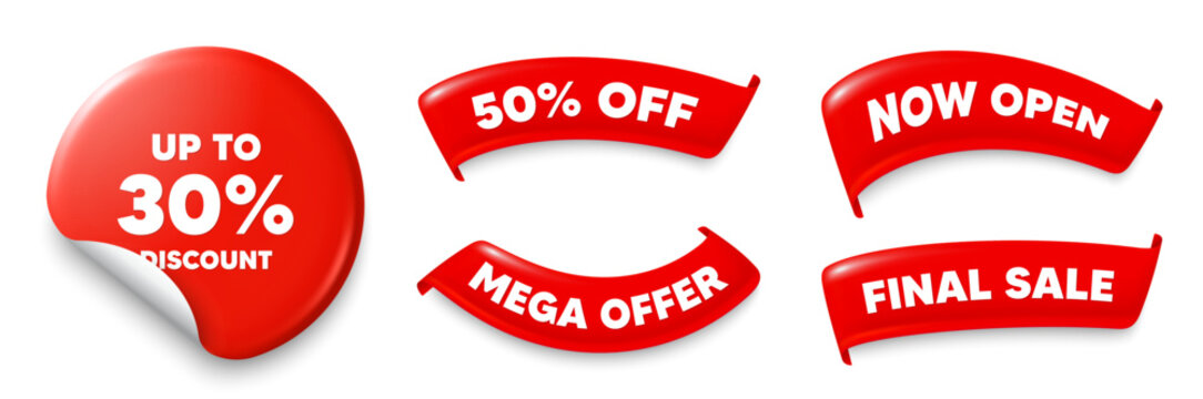 Discount tag sticker, Sale offer ribbons. Now open, Mega discount. Up to 30 percent discount. Sale offer price sign. Special offer symbol. Save 30 percentages. Red sticker tag. Vector