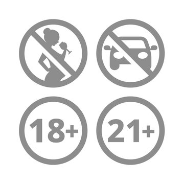 No drinking when pregnant or after using alcohol. Eighteen and twenty one plus age limit vector sign icon set.