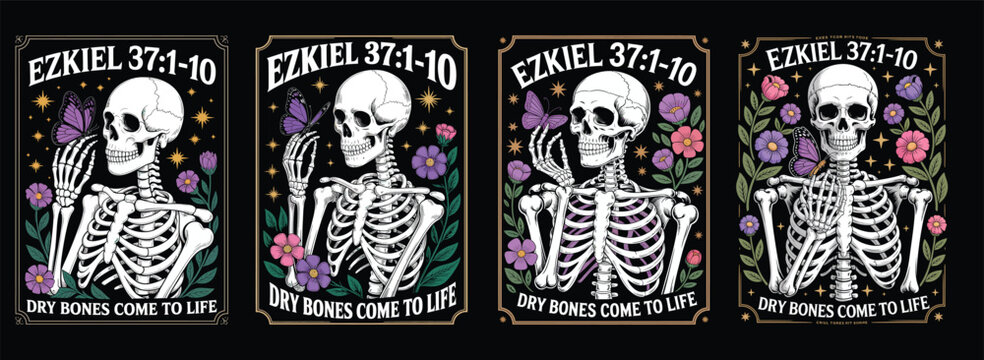 Ezekiel 37 Dry Bones Come to Life biblical quote set with skeleton, butterfly, and floral ornaments