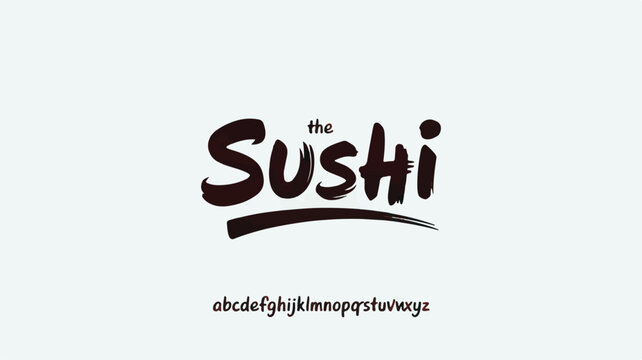 The sushi text written in a dark brown brush calligraphy style font with a decorative underline and a complete lowercase alphabet set displayed below on a solid light gray background surface