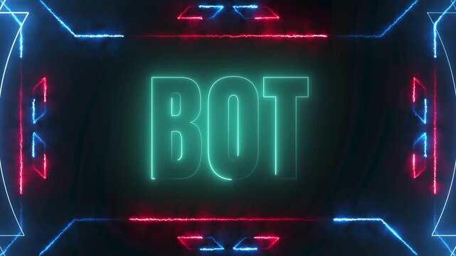 Animated neon text 'BOT' glows inside a futuristic digital frame with striking red and blue light accents.