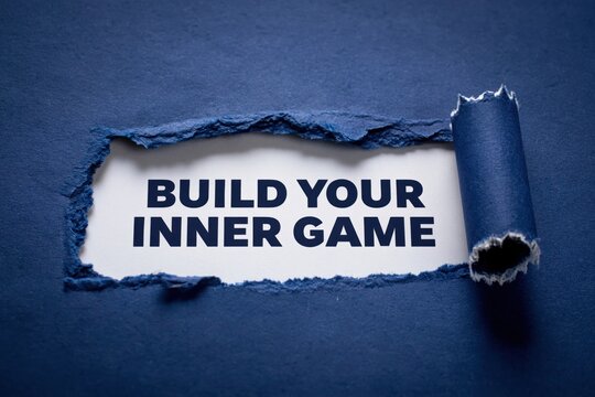 Build Your Inner Game Motivational Quote for Mental Strength