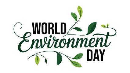 World environment day typography with green leaves decorative elements eco friendly design for nature conservation awareness banner poster greeting © Zavivec