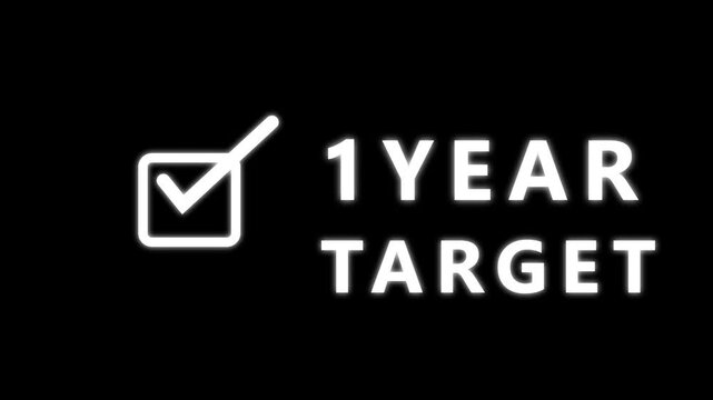 A luminous on a black background displaying a white square checkbox with a checkmark and the text 1YEARTARGET in glowing white sans-serif font representing a yearly goal or objective