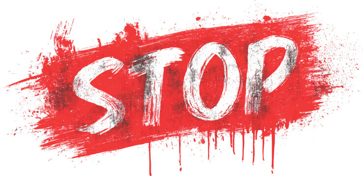 Grunge red STOP sign typography on dripping messy paint splash brush stroke vector illustration warning background.