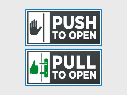 Pull and push the door sign. vector illustration