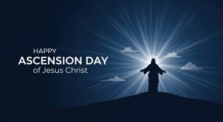 Happy Ascension Day of Jesus Christ, silhouette of Jesus with divine light rays, religious Christian holiday background with clouds and blue sky
