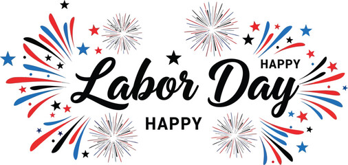 Obraz premium Festive labor day greeting with vibrant fireworks stars and elegant calligraphy isolated on transparent background