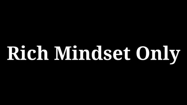 Motivational mindset concept with text on black background