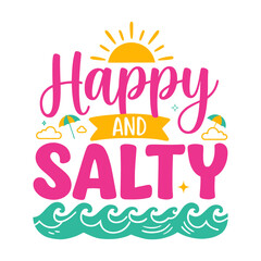 Obraz premium Happy and Salty Summer Beach Vacation Typography with Waves and Palm