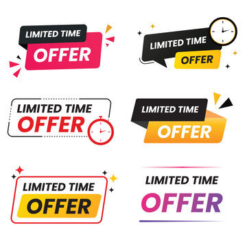 Limited time offer labels set vector illustration with various badge designs for marketing promotion advertising and social media retail sales
