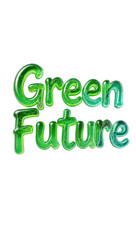 Fototapeta premium Green Future Text Logo