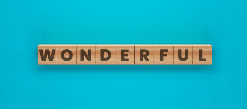 Wonderful Message: The word WONDERFUL is spelled out in wooden blocks set against a vibrant turquoise backdrop. This minimalist composition conveys a message of positivity and inspiration.