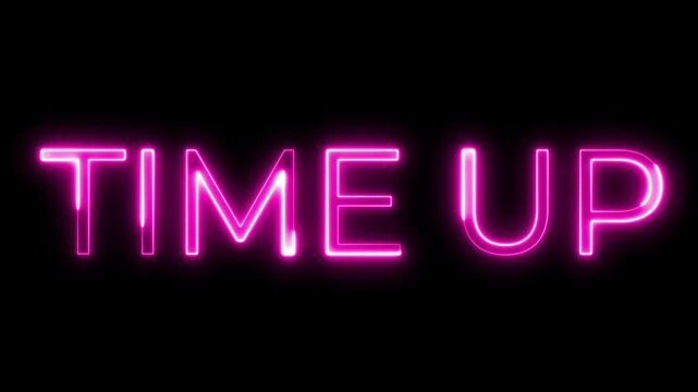 Pink Neon Time Up Sign Glowing on Black Background
