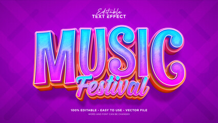 Music festival 3d text effect, cartoon text style effect © DzakiraStudio