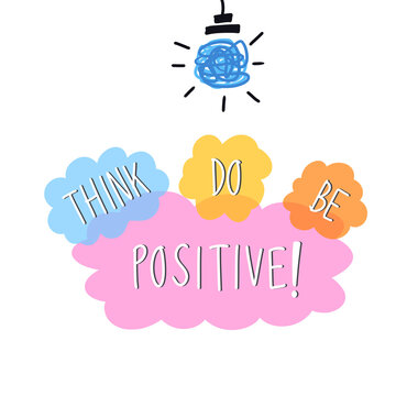 Think Do Be Positive Inspirational Quote, Positive Thinking Mindset Illustration, Mental Health Wellness Cloud Doodle, Transparent PNG