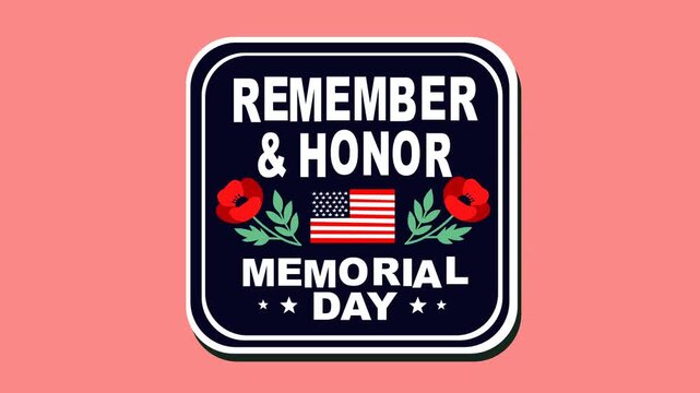 Patriotic Memorial Day badge featuring bold remember and honor text, American flag, and red poppies. Perfect for tribute themes, national remembrance, veterans appreciation, and USA holiday visuals.