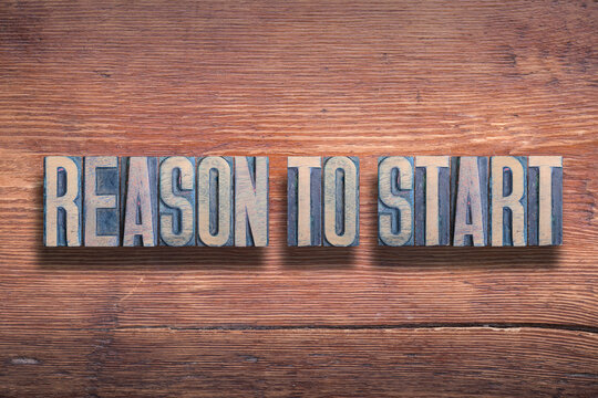 reason to start wood