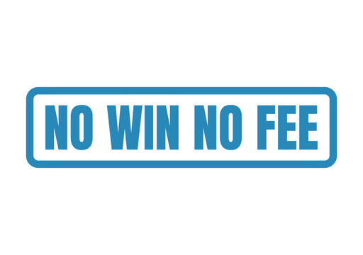 Distinct blue rectangular banner proclaiming NO WIN NO FEE indicating a contingency fee arrangement for legal services