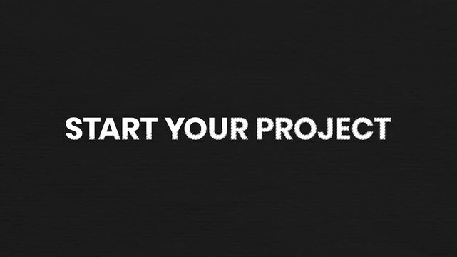 Start Your Project Vintage Text Animation 4K Launch Background for Client Onboarding and Business Service Kickoff