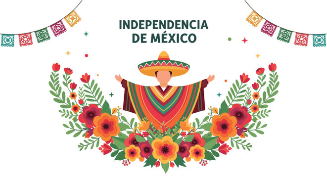 Vibrant illustration for Mexican Independence Day featuring a man in a traditional poncho and sombrero surrounded by bright colorful flowers.