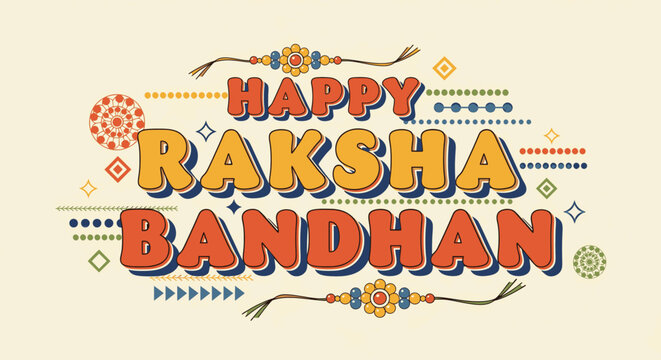 Happy Raksha Bandhan text with traditional Rakhi and festive decorative elements, a vibrant vector illustration for the Hindu sibling festival.