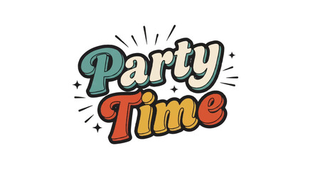 Obraz premium Party time retro typography design isolated on white background