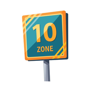 Number 10 Zone Sign